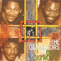 The Gladiators - Back to Roots
